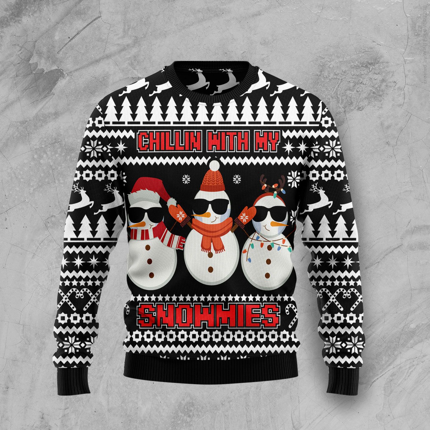 Chillin With My Snowmies Ugly Sweater
