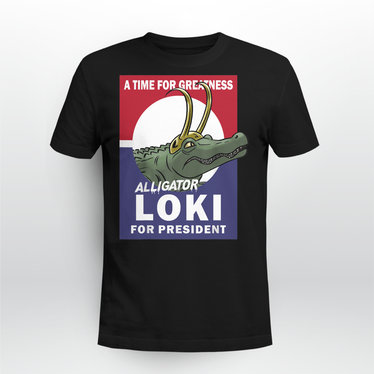 Alligator Loki for President Shirt 