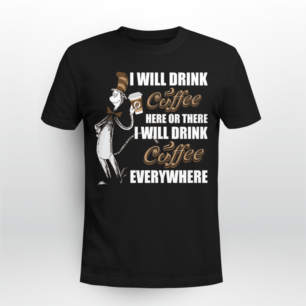 dr seuss coffee shirt