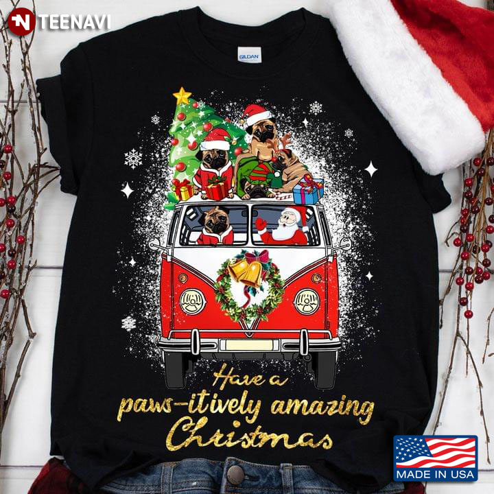 Have A Paws Itively Amazing Christmas 