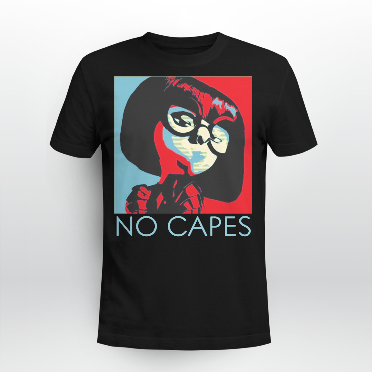 Incredibles Edna Mode no capes shirt 