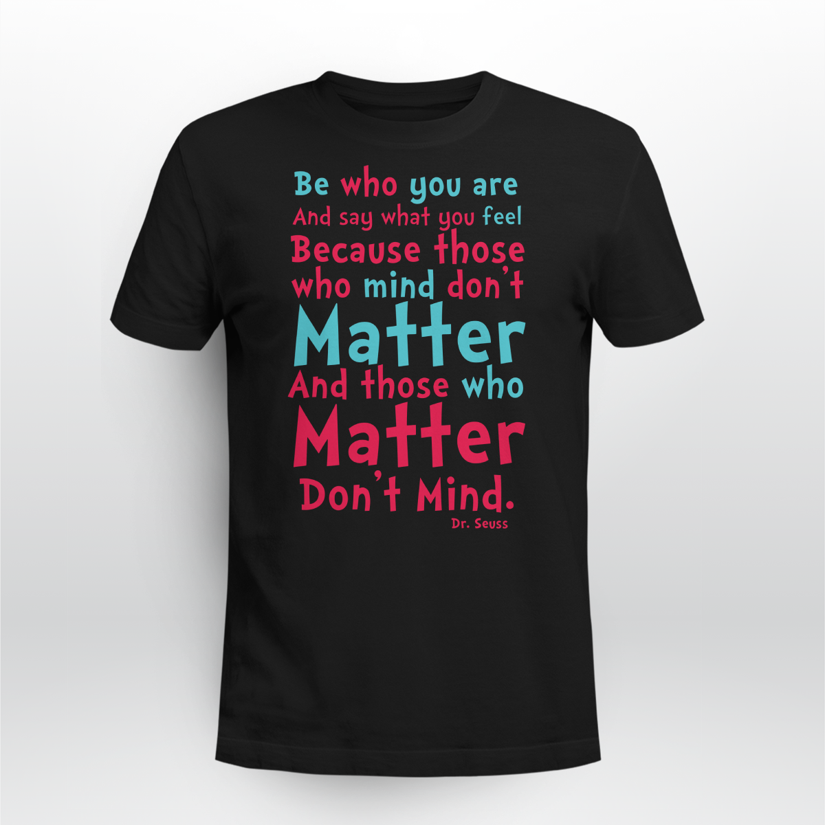 Read across america day t shirt Dr 