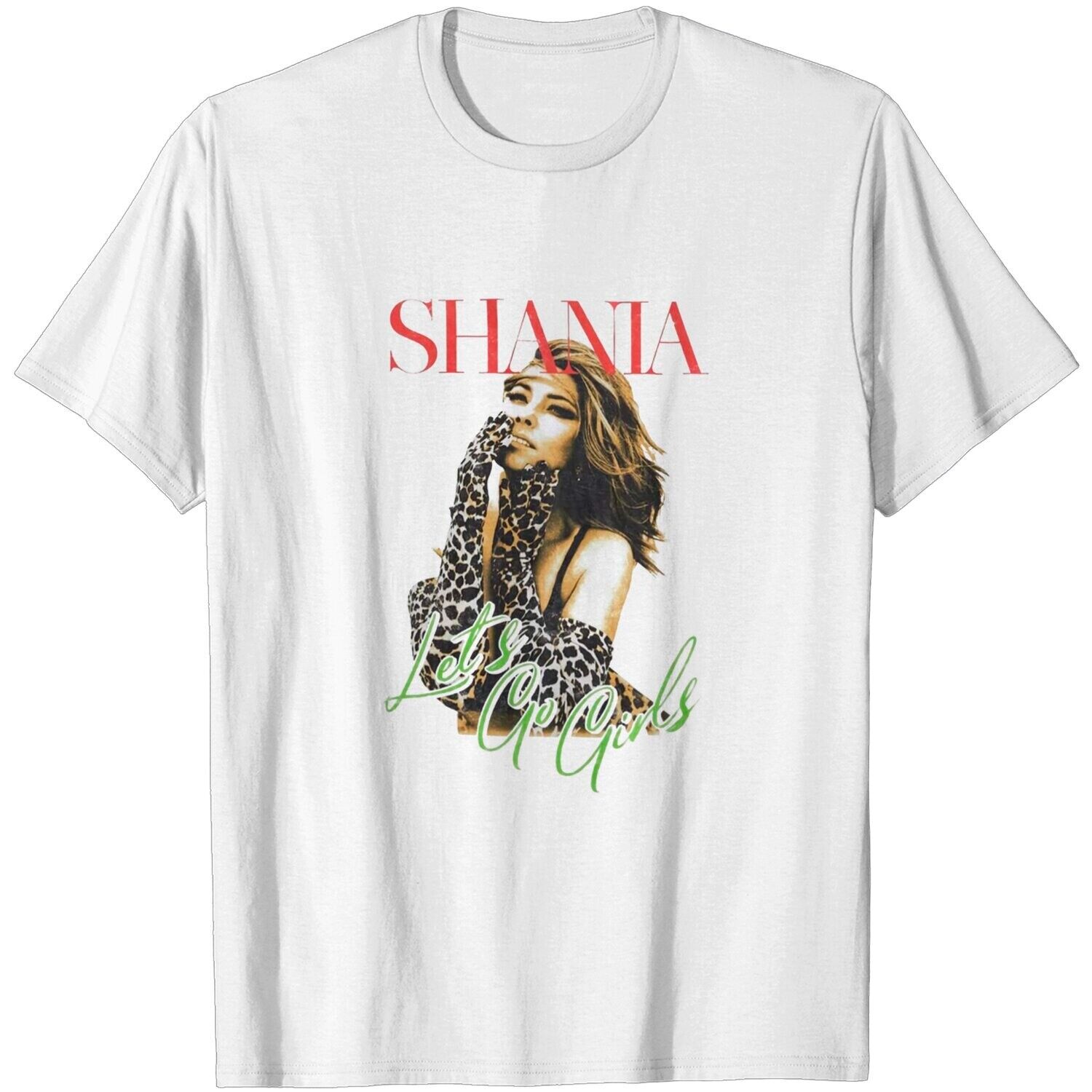 Shania Twain Let’s Go Girls Vintage Shirt Ponuna